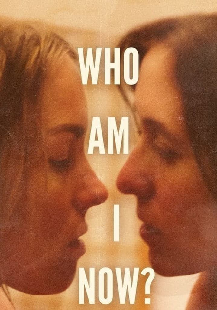 Poster for Who Am I Now?