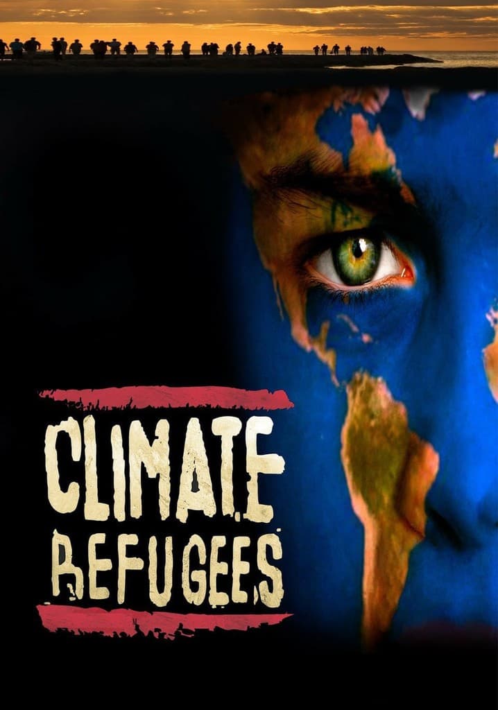 Poster for Climate Refugees