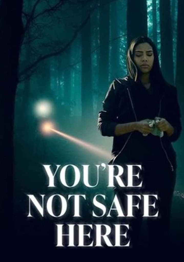 Poster for You're Not Safe Here