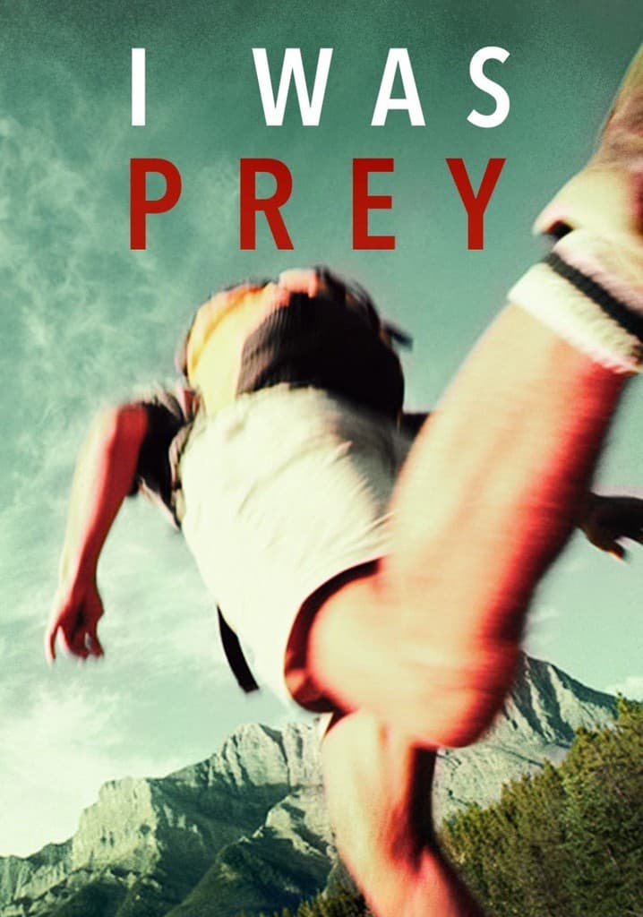 Poster for I Was Prey